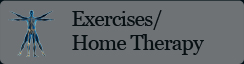 Exercises/Home Therapy